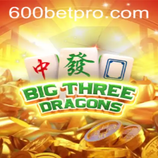 Exploring the Thrilling World of BigThreeDragons on 600bet.com