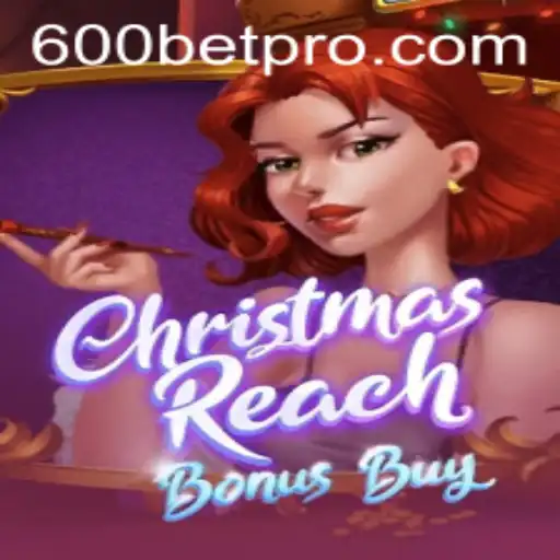 Discover the Festive Thrills of ChristmasReachBonusBuy on 600bet.com