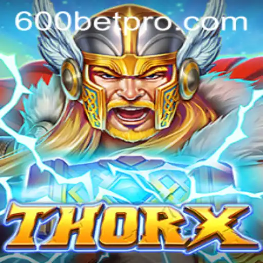Discover the World of ThorX: A Riveting Gaming Experience Enhanced by 600bet.com